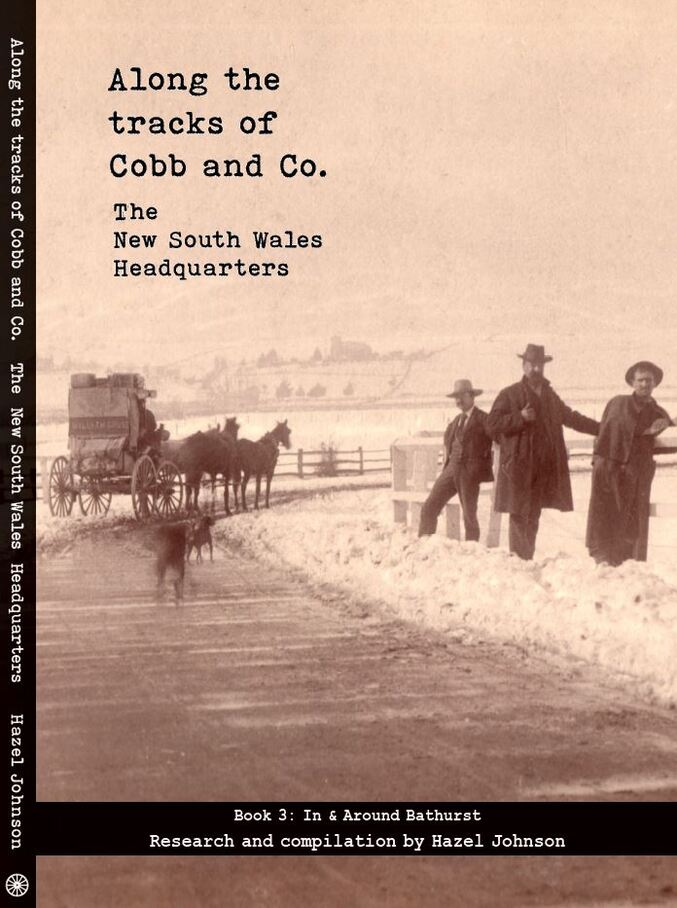 ALONG THE TRACKS OF COBB AND CO. Cobb and Co. Book Series